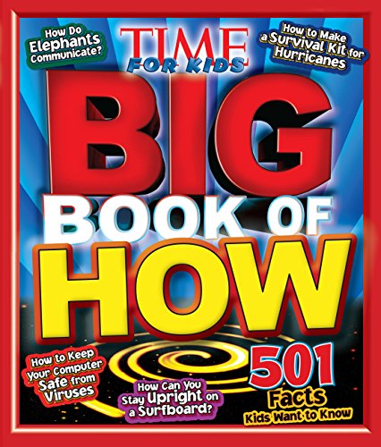 Beispielbild fr TIME For Kids Big Book of How (Time for Kids Magazine) zum Verkauf von More Than Words