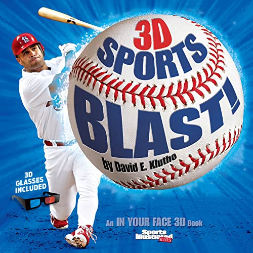 Stock image for Sports Illustrated Kids 3D Sports Blast! (Sports Illustrated Kids: in Your Face 3d Book) for sale by ZBK Books