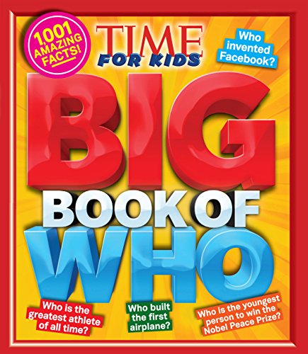 Beispielbild fr Big Book of Who : 1001 Facts Kids Want to Know zum Verkauf von Better World Books