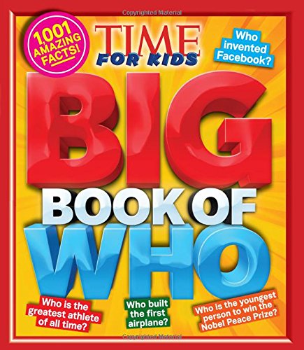 9781603202459: Big Book of Who: 1001 Amazing Facts (Time for Kids)