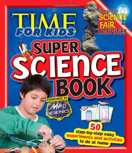 Beispielbild fr TIME For Kids Super Science Book zum Verkauf von SecondSale