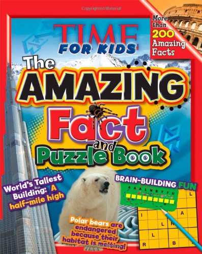 Beispielbild fr TIME For Kids The Amazing Fact and Puzzle Book zum Verkauf von Wonder Book