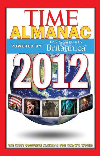 Beispielbild fr Time Almanac 2012: Powered By Encyclopedia Britannica zum Verkauf von Buchpark