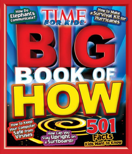 Stock image for Time for Kids Big Book of How for sale by Better World Books: West