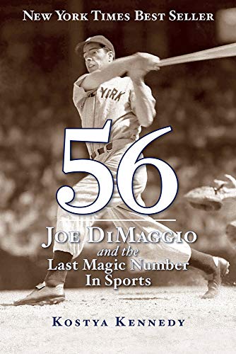 Beispielbild fr 56: Joe DiMaggio and the Last Magic Number in Sports zum Verkauf von SecondSale