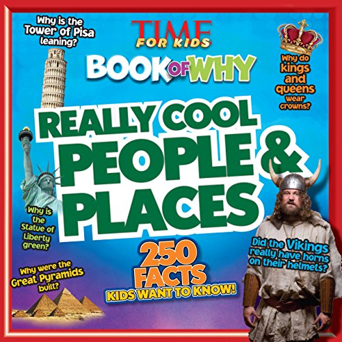 Beispielbild fr Really Cool People & Places (TIME For Kids Book of WHY) (TIME for Kids Big Books of WHY) zum Verkauf von SecondSale