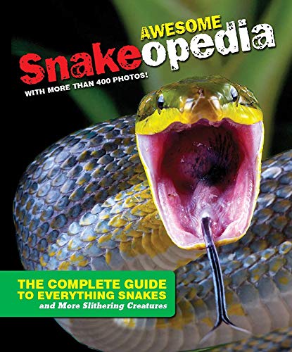 Beispielbild fr Discovery Snakeopedia : The Complete Guide to Everything Snakes--Plus Lizards and More Reptiles zum Verkauf von Better World Books