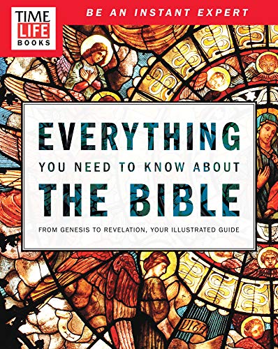 

TIME-LIFE Everything You Need To Know About the Bible: From Genesis to Revelation, Your Illustrated Guide [Soft Cover ]