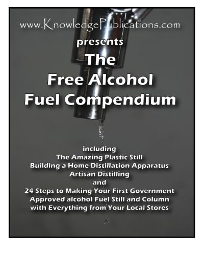 9781603220644: Free Alcohol Fuel Compendium Volume 1