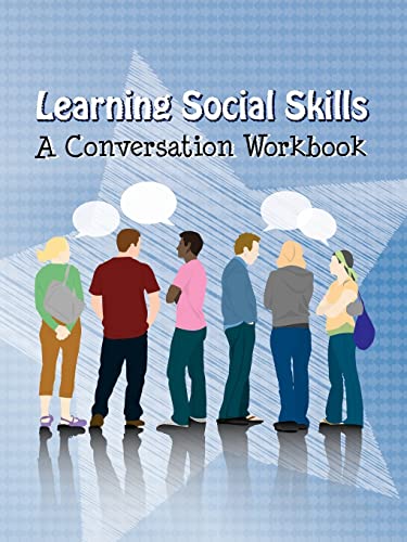 Imagen de archivo de Learning Social Skills - A Conversation Workbook a la venta por ThriftBooks-Dallas