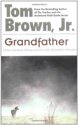Grandfather (9781603260022) by Tom Brown Jr.
