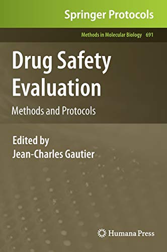 Beispielbild fr Drug Safety Evaluation: Methods and Protocols (Methods in Molecular Biology) zum Verkauf von Basi6 International