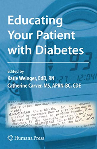 Stock image for Educating Your Patient with Diabetes (Contemporary Diabetes) for sale by SecondSale