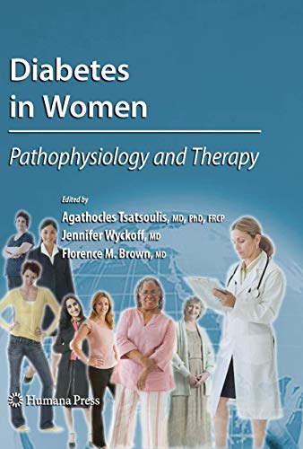 Beispielbild fr Diabetes in Women : Pathophysiology and Therapy zum Verkauf von Better World Books