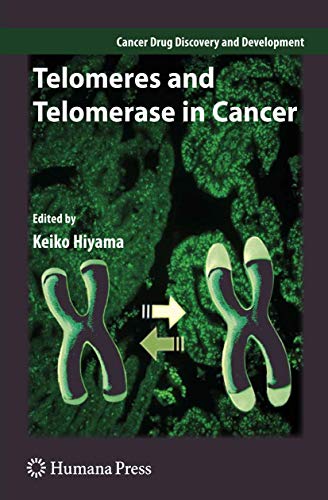 Stock image for Telomeres and Telomerase in Cancer (Cancer Drug Discovery and Development) for sale by Masalai Press