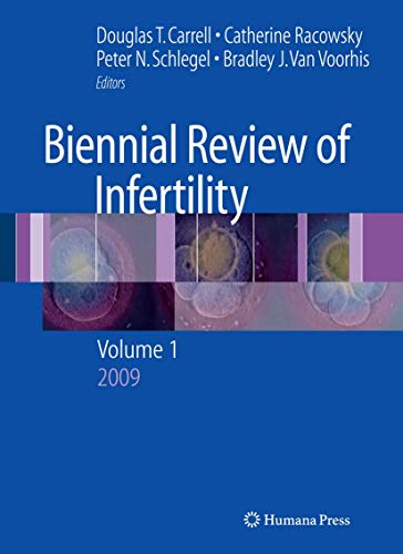 9781603273916: Biennial Review of Infertility: Volume 1
