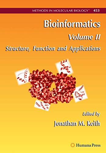 Imagen de archivo de Bioinformatics: Structure, Function and Applications: Vol 2 a la venta por Revaluation Books