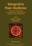 9781603277457: Integrative Pain Medicine