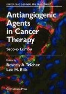 9781603277679: Antiangiogenic Agents in Cancer Therapy