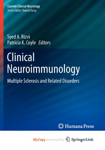 9781603278669: Clinical Neuroimmunology: Multiple Sclerosis and Related Disorders