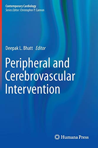 Imagen de archivo de Peripheral and Cerebrovascular Intervention (Contemporary Cardiology) a la venta por ZBK Books