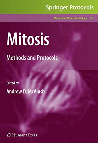 9781603279925: Mitosis: Methods and Protocols (Methods in Molecular Biology, 545)