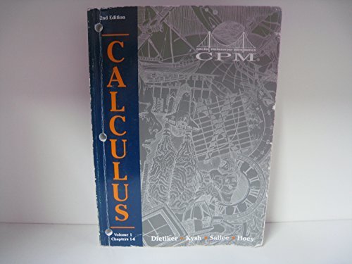 Beispielbild fr Calculus CPM 2nd Edition Volume 1 Chapters 1-6 (2003-05-04) zum Verkauf von The Maryland Book Bank