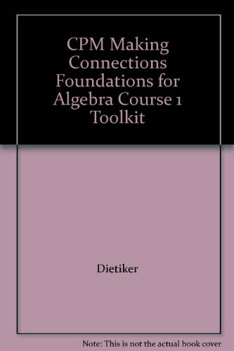 9781603280495: CPM Making Connections Foundations for Algebra Course 1 Toolkit