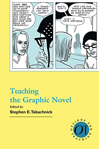 Stock image for Teaching the Graphic Novel (Options for Teaching) for sale by SecondSale