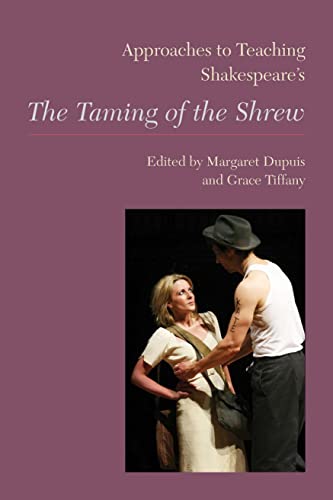 Beispielbild fr Approaches to Teaching Shakepeare's "the Taming of the Shrew" (Approaches to Teaching World Literature): 123 zum Verkauf von WorldofBooks