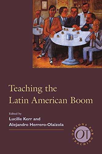 Stock image for Teaching the Latin American Boom for sale by Revaluation Books