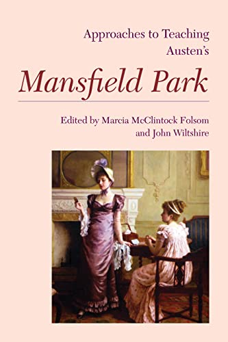 Imagen de archivo de Approaches to Teaching Austen's Mansfield Park a la venta por Revaluation Books