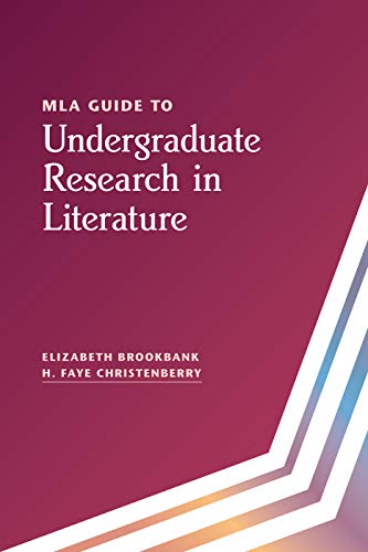 Imagen de archivo de MLA Guide to Undergraduate Research in Literature (MLA Guides) a la venta por Ergodebooks