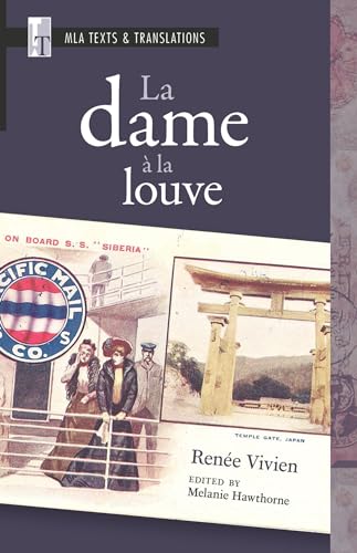 Stock image for La dame  la louve: An MLA Text Edition (MLA Texts and Translations) for sale by Irish Booksellers