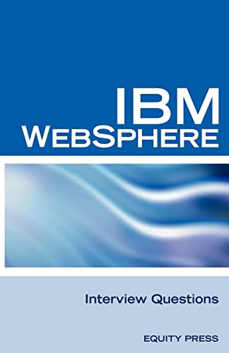 Beispielbild fr IBM Websphere Interview Questions: Unofficial IBM Websphere Application Server Certification Review zum Verkauf von Chiron Media