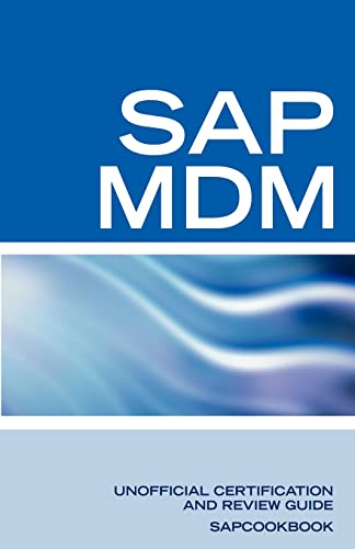 9781603320153: SAP Netweaver MDM: Master Data Management Certification: SAP MDM FAQ