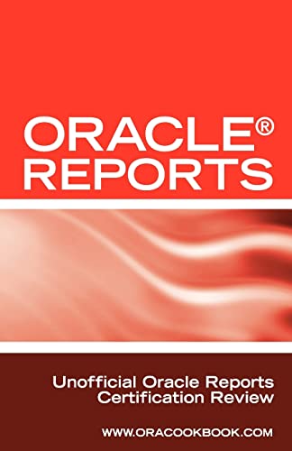 Imagen de archivo de Oracle Reports Interview Questions, Answers, and Explanations Oracle Reports Certification Review a la venta por PBShop.store US