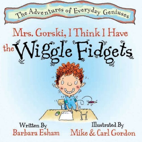 Beispielbild fr Mrs. Gorski, I Think I Have the Wiggle Fidgets zum Verkauf von ThriftBooks-Dallas