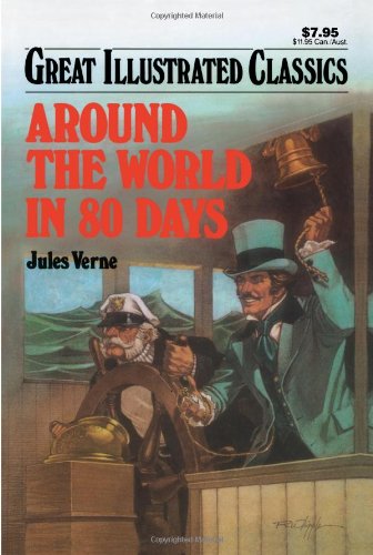 Stock image for Around the World in 80 Days (Great Illustrated Classics) for sale by Bayside Books