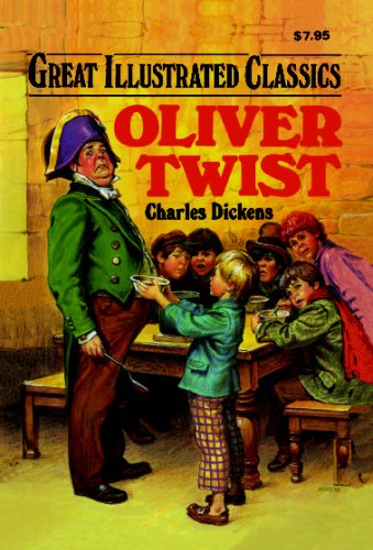 Stock image for Oliver Twist (Great Illustrated Classics) for sale by SecondSale