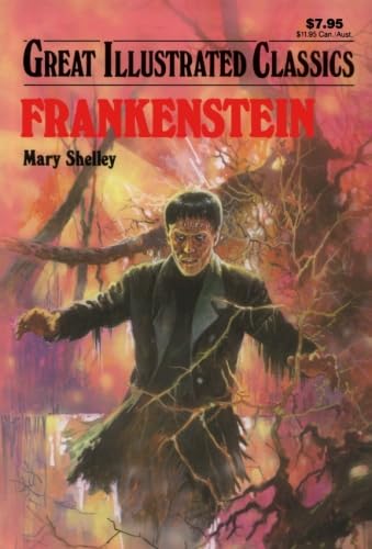 Imagen de archivo de Frankenstein (Great Illustrated Classics) a la venta por Red's Corner LLC