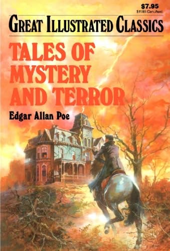 Imagen de archivo de Tales of Mystery and Terror (Great Illustrated Classics) by Edgar Allan Poe (2008) Paperback a la venta por Campbell Bookstore