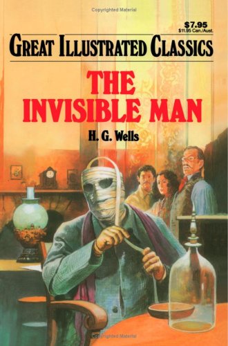 Stock image for The Invisible Man (Great Illustrated Classics) for sale by HPB Inc.