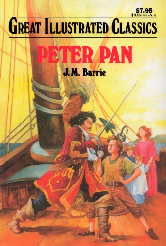 Beispielbild fr Peter Pan (Great Illustrated Classics) zum Verkauf von More Than Words