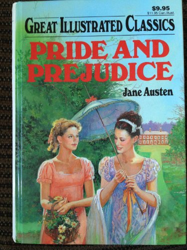 Beispielbild fr Pride and Prejudice (Great Illustrated Classics) by Austen, Jane (2008) Paperback zum Verkauf von KuleliBooks