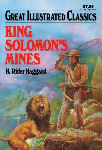 Stock image for King Solomon's Mines (Great Illustrated Classics) for sale by OwlsBooks