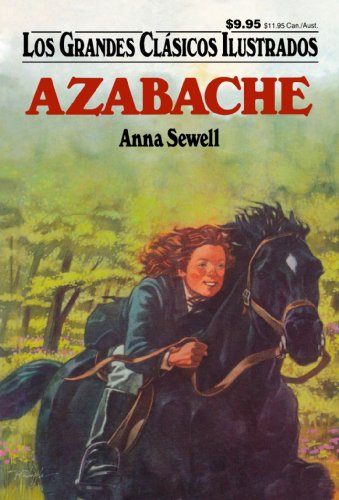 Beispielbild fr Azabache (Los Grandes Clasicos Ilustrados) (Spanish Edition) zum Verkauf von GF Books, Inc.