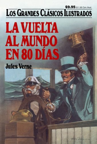 9781603400947: La Vuelta Al Mundo en 80 Dias