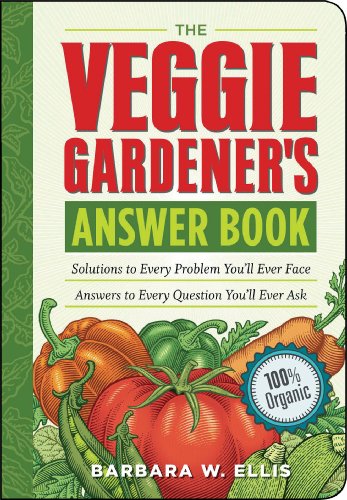 Beispielbild fr The Veggie Gardener's Answer Book: Solutions to Every Problem You'll Ever Face; Answers to Every Question You'll Ever Ask (Answer Book (Storey)) zum Verkauf von Wonder Book