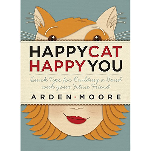 9781603420334: Happy Cat, Happy You